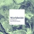 thumbnail image 1 of Various Artists - Worldwide - 30 Years Of Real World Music (Various Artists) - Music & Performance - CD, 1 of 1