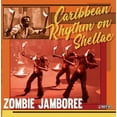 thumbnail image 1 of Various Artists - Zombie Jamboree: Carribean Rhythm on Shellac - Music & Performance - Vinyl, 1 of 1