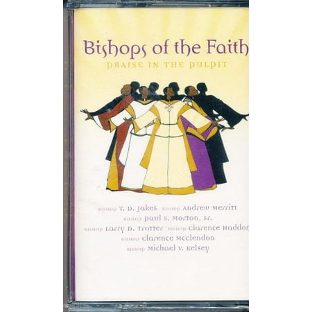 Various - Bishops Of Faith: Praise In The Pulpit - Audio Cassette