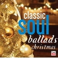 thumbnail image 1 of Classic Soul Ballads: Christmas (CD) by Various Artists, 1 of 1