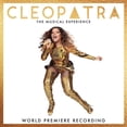 thumbnail image 1 of Various - Cleopatra The Musical Experience (World Premiere Recording) - Music & Performance - CD, 1 of 1