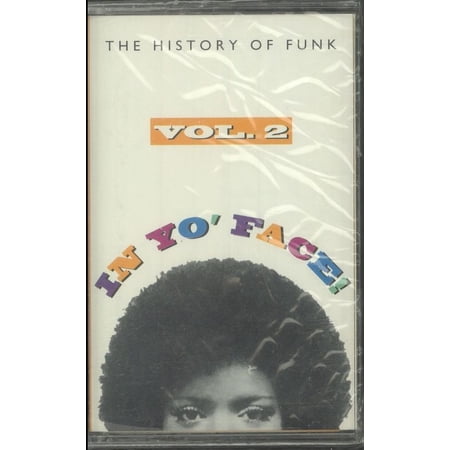 Various - In Yo' Face! The History Of Funk, Vol. 2 - Cassette