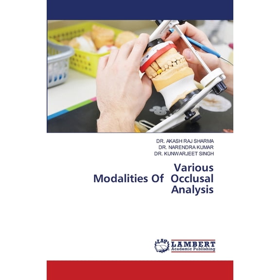 Various Modalities Of Occlusal Analysis, (Paperback)