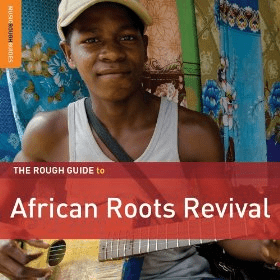 Various – The Rough Guide To African Roots Revival LP*
