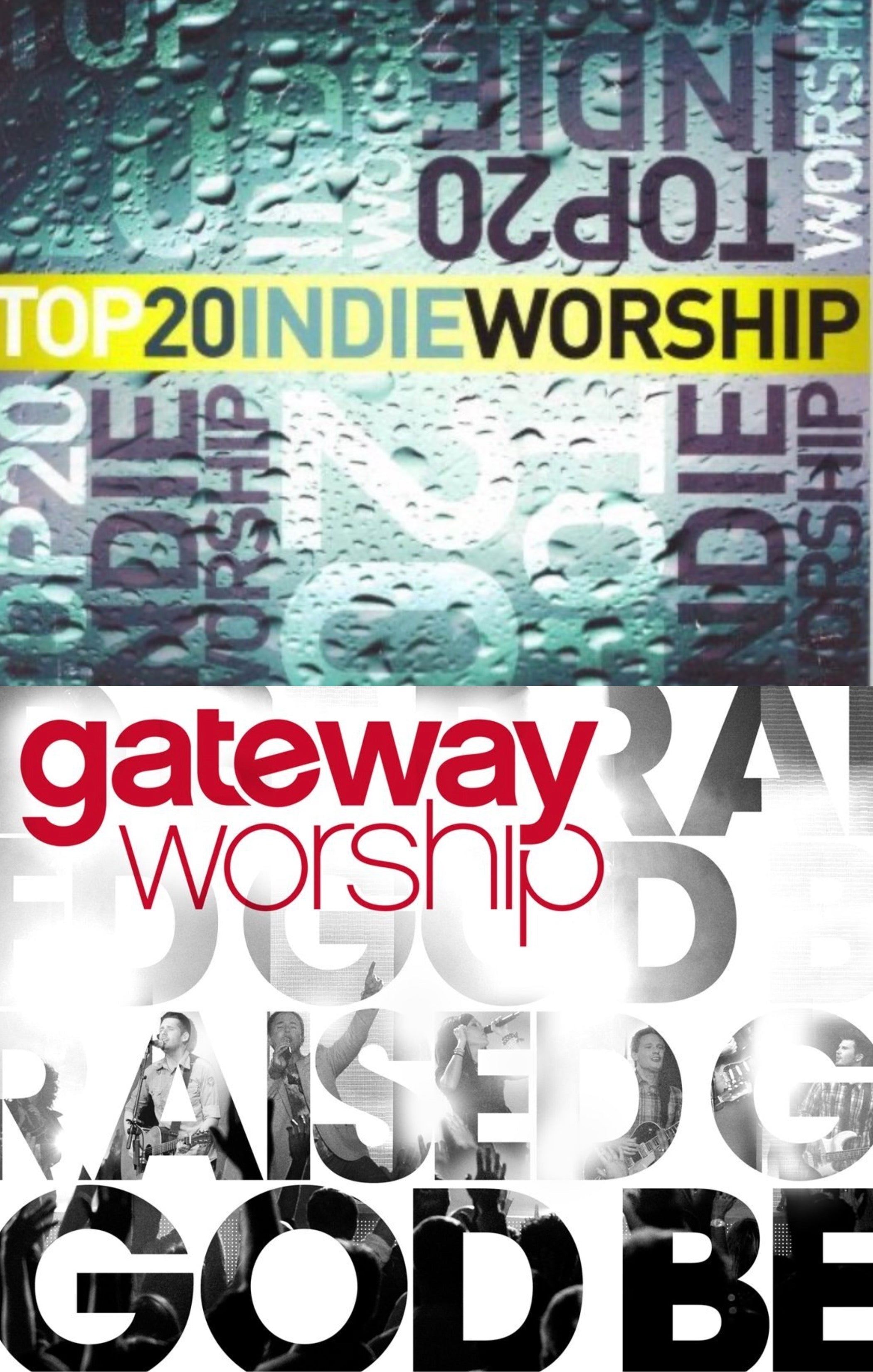 Various Top 20 Indie Worship + Gateway Worship God Be Praised 2CD