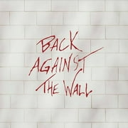 Various Tribute to Pink Floyd Artists - Back Against The Wall - A Prog-Rock Tribute to Pink Floyds Wall - Music & Performance - CD
