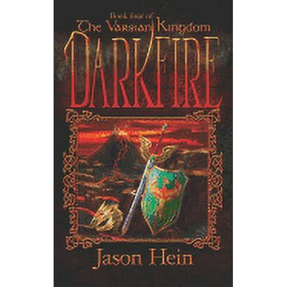 Varsian Kingdom Darkfire: Book 4 of the Varsian Kingdom Series, Book 4, (Paperback)