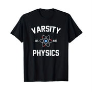 Varsity Physics - Funny college science student t-shirt T-Shirt