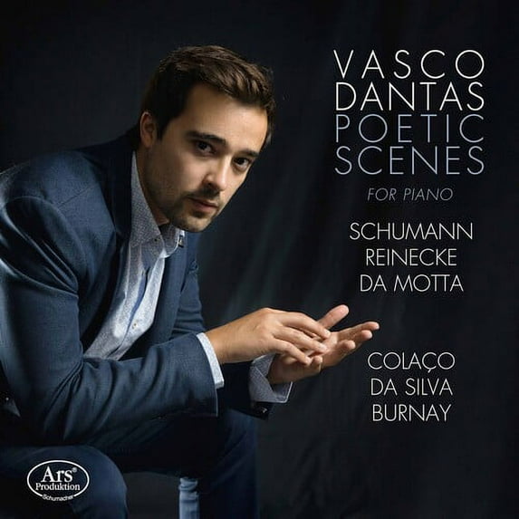 Vasco Dantas - Poetic Scenes for Piano - Music & Performance - SACD