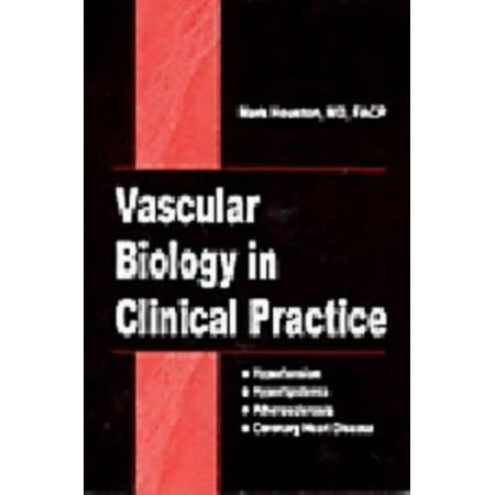 Vascular Biology in Clinical Practice, Used [Paperback]