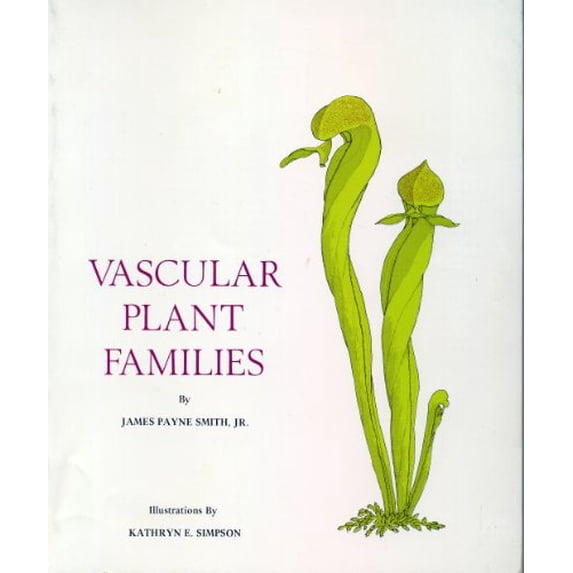 Pre-Owned Vascular Plant Families (Paperback) 0916422070 9780916422073