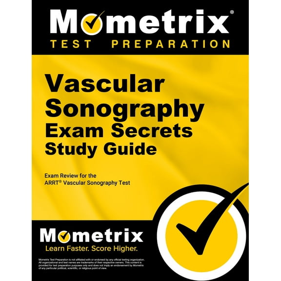 Vascular Sonography Exam Secrets Study Guide
