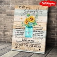 thumbnail image 1 of Vase Of Sunflowers To My Daughter You Are My Sunshine If I Could Give You One Thing In Life 16 x 24 Inch Poster, 1 of 5