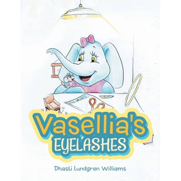 Vasellia's Eyelashes, (Paperback)
