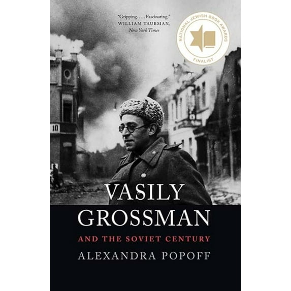 Vasily Grossman and the Soviet Century, (Paperback)