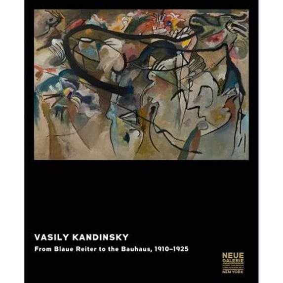 Pre-Owned Vasily Kandinsky: From Blaue Reiter to the Bauhaus, 1910-1925 (Hardcover) 3775737340 9783775737340