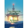 thumbnail image 1 of Vass Ventures in Mozambique Vass Ventures in Mozambique Omnibus Trilogy, Book 4, (Paperback), 1 of 1