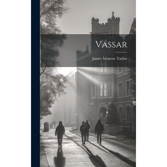 Vassar (Hardcover)