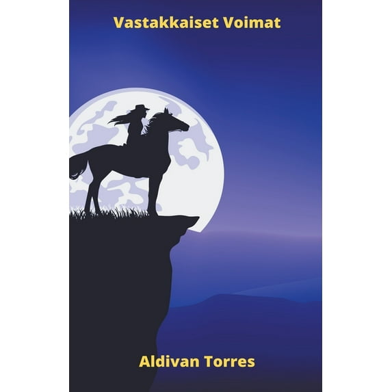 Vastakkaiset Voimat (Paperback)