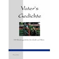 thumbnail image 1 of Vater`s Gedichte: 100 Kindergedichte für Groß und Klein, (Paperback), 1 of 1