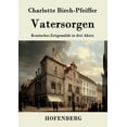 thumbnail image 1 of Vatersorgen : Komisches Zeitgemälde in drei Akten (Paperback), 1 of 1