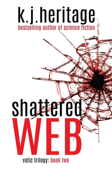 Vatic Trilogy Shattered Web: (Vatic Cyberpunk Detective Mystery Series Book 2), Book 2, (Paperback)