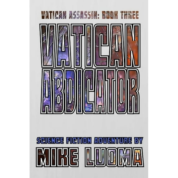 Vatican Abdicator (Paperback)