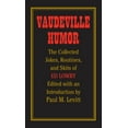 thumbnail image 1 of Vaudeville Humor : The Collected Jokes, Routines, and Skits of Ed Lowry (Paperback), 1 of 1