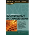 thumbnail image 1 of Pre-Owned Vault Career Guide to Investment Management (Paperback) 1581311796 9781581311792, 1 of 1