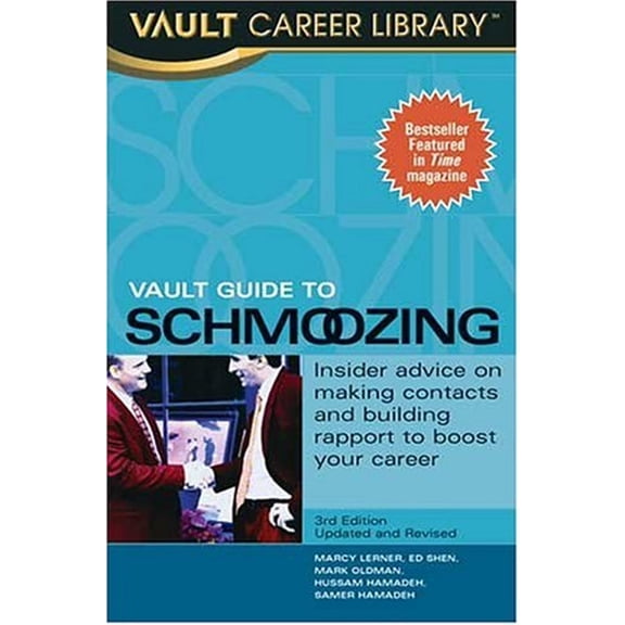 Pre-Owned Vault Guide to Schmoozing (Paperback) 1581312059 9781581312058