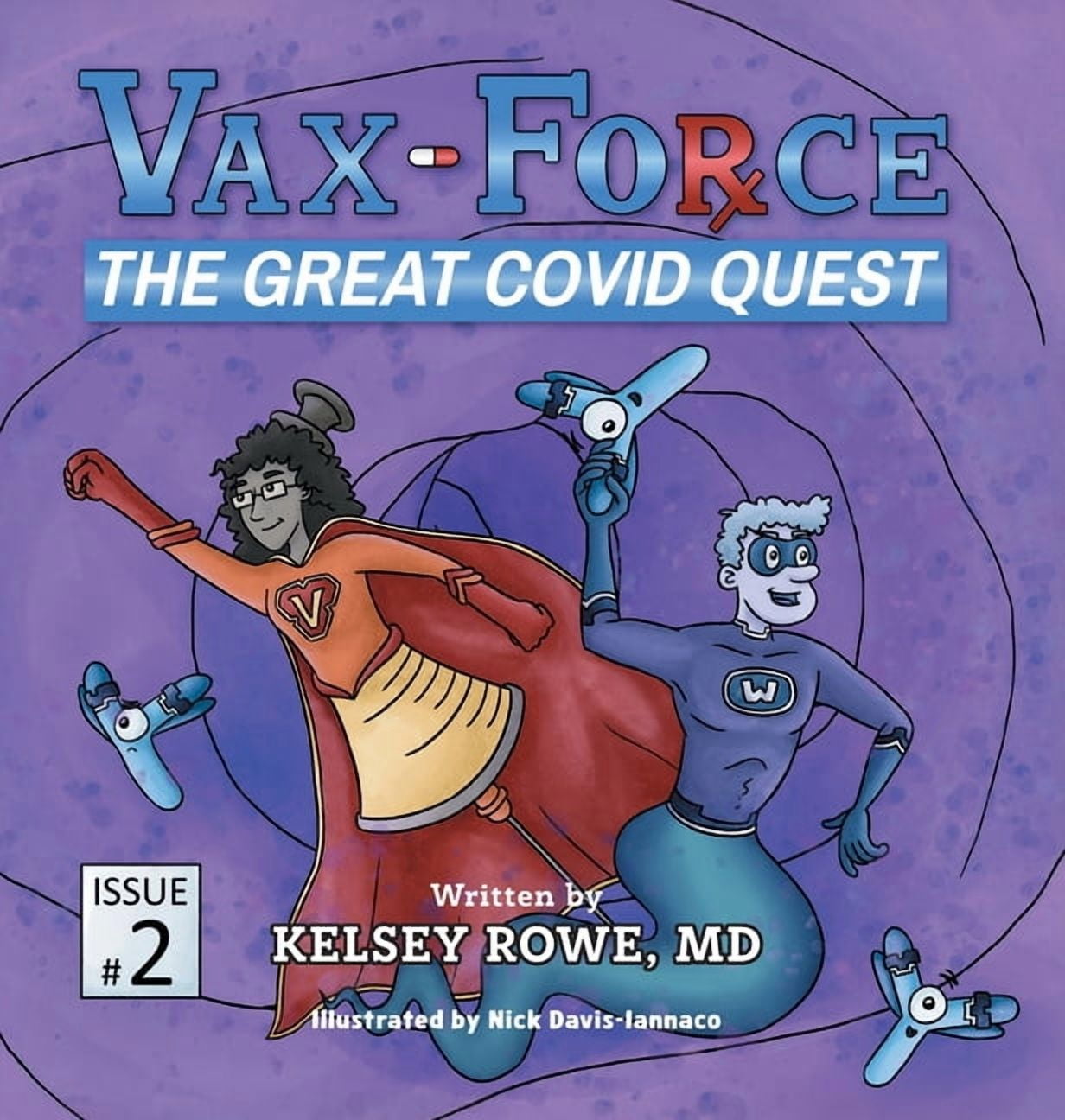 Vax-Force Vax-Force: The Great COVID Quest, (Hardcover)