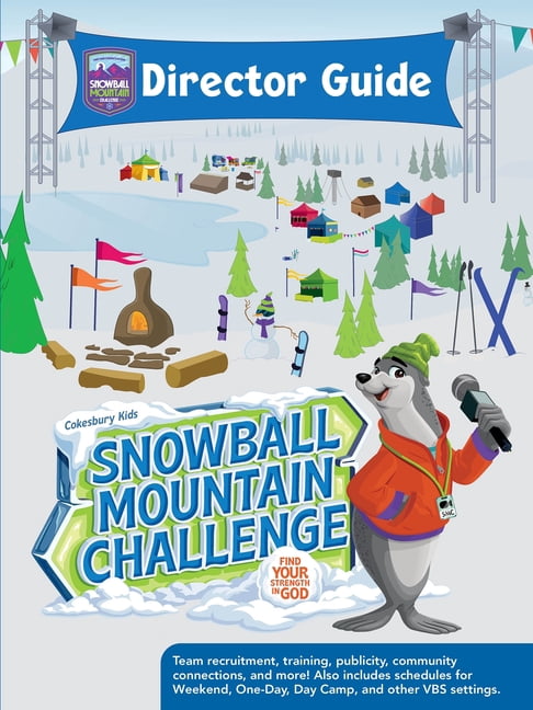 Vbs 2026 Snowball Mountain Challenge Director Guide: Find Your Strength in God, (Paperback)