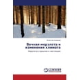 thumbnail image 1 of Vechnaya Merzlota I Izmeneniya Klimata (Paperback), 1 of 1