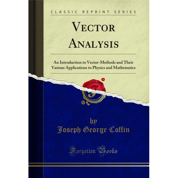 Vector Analysis (Classic Reprint)