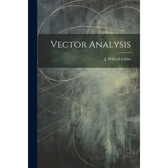Vector Analysis, (Paperback)