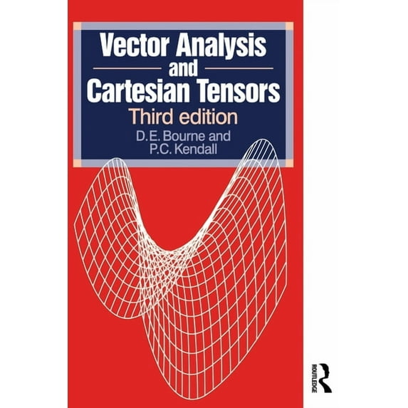 Vector Analysis and Cartesian Tensors, Third Edition, (Paperback)