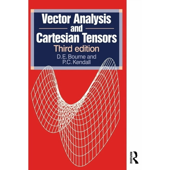 Vector Analysis and Cartesian Tensors, Third Edition, (Paperback)