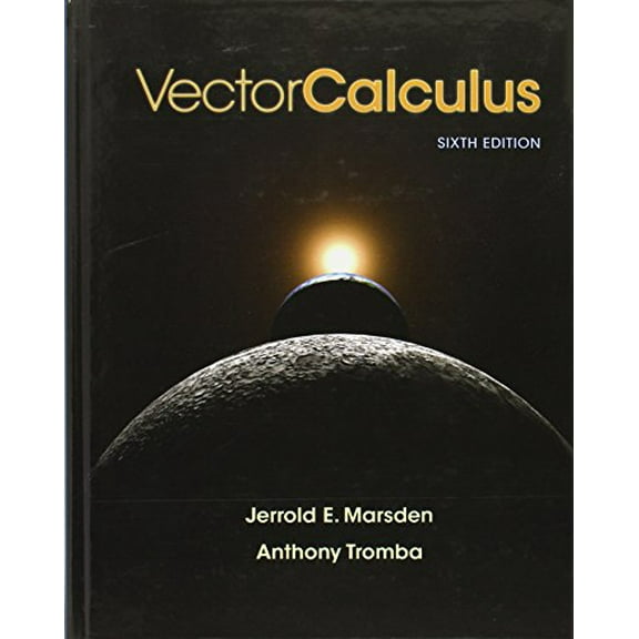 Pre-Owned Vector Calculus (Hardcover) 1429215089 9781429215084