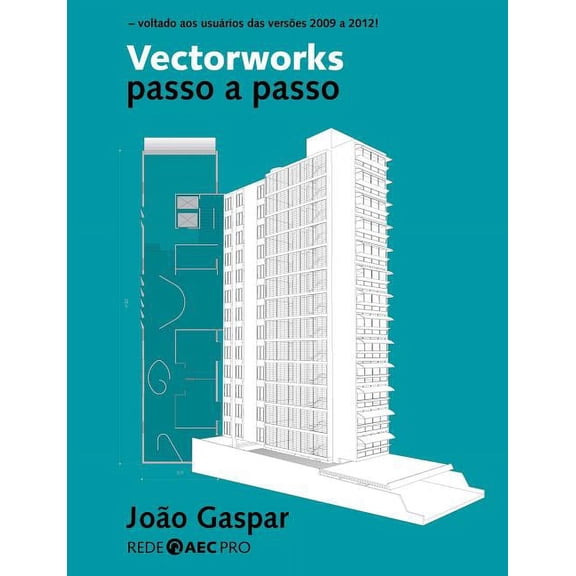 Vectorworks passo a passo (Paperback)