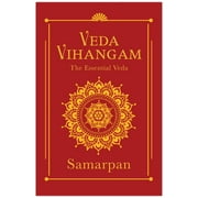 Veda Vihangam by Samarpan The Essential Veda 2023 Paperback NEW