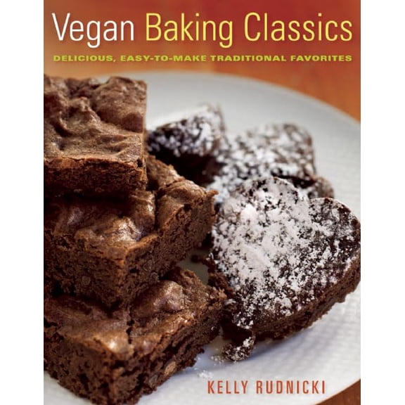 Pre-Owned Vegan Baking Classics: Delicious, Easy-to-Make Traditional Favorites (Paperback) 1572841125 9781572841123