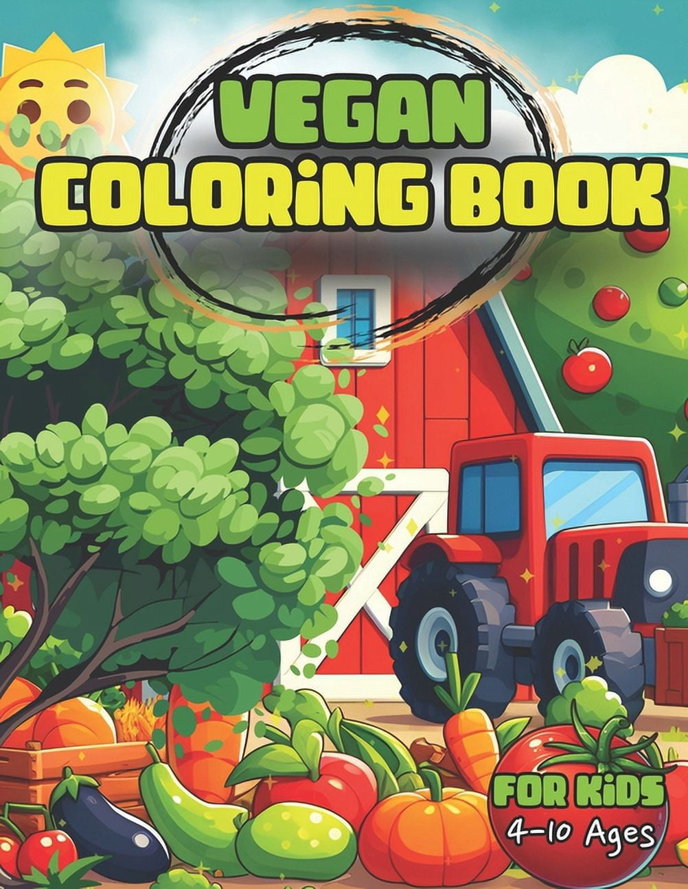 Vegan Coloring Book for Kids: Vegan Heroes: Save the planet! with 43 Coloring Pages for kids and toddlers age 4-10, (Paperback)
