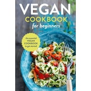 ROCKRIDGE PRESS Vegan Cookbook for Beginners: The Essential Vegan Cookbook To Get Started