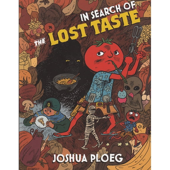 Pre-Owned In Search of the Lost Taste: The Adventure Vegan Cookbook (Vegan Cookbooks) Paperback
