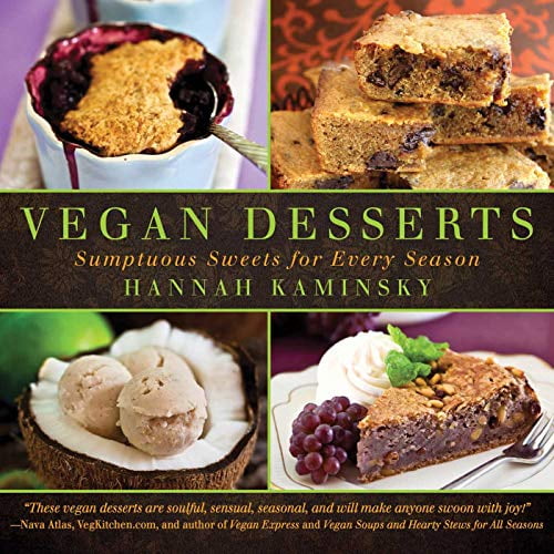 Pre-Owned Pre-Owned Vegan Desserts: Sumptuous Sweets for Every Season Hardcover