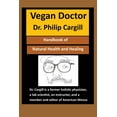 thumbnail image 1 of Vegan Doctor: Handbook of Natural Health and Healing, 1 of 1