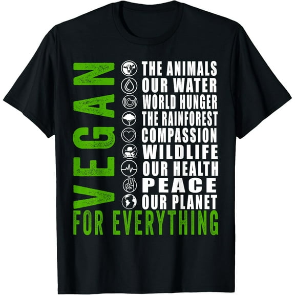 Vegan For Everything Proud Vegan Vegetarian Earth Day T-Shirt