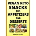 thumbnail image 1 of Vegan Keto Snacks for Appetizers and Desserts (Paperback), 1 of 1