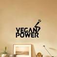 thumbnail image 1 of Vegan Power - Fruits Vegetables Silhouette Vegan Lifestyle Vegetarianism Life Quote Vinyl Wall Sticker Art Decal Veganism Life Style Kitchen Room Dining Area Wall Design Home Decor Size (18x20 inch), 1 of 3
