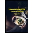 thumbnail image 1 of Vegan Recipes for Beginners (Paperback), 1 of 1